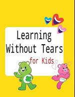 Learning Without Tears