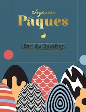 Joyeuses Pâques, livre de Coloriage