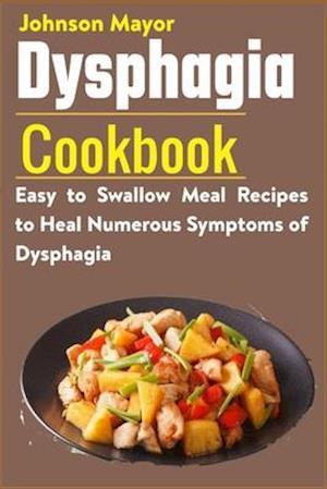 Dysphagia Cookbook