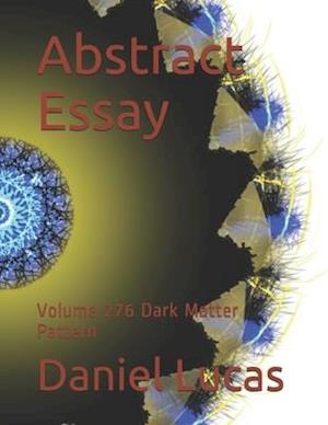 Abstract Essay