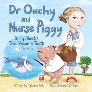 Dr Ouchy and Nurse Piggy