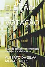 Eleição E Votação