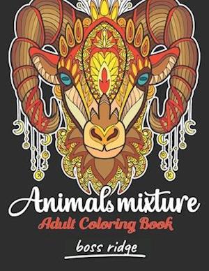 Animals Mixture: Unique Animals Adult Coloring Book For Stress Relieving with Lions, Elephants, Sheeps, Dogs, Foxes, Snakes, and More! (Animals Patter