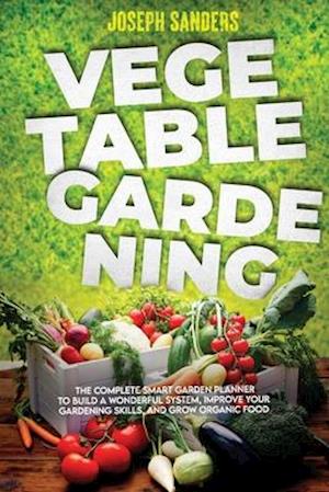 Vegetable Gardening