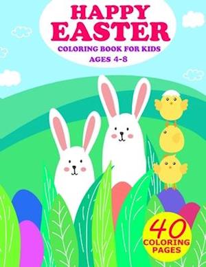 Happy Easter Coloring Book For Kids Ages 4-8