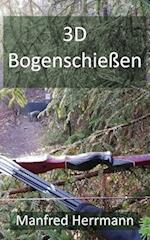 3D Bogenschießen