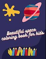 Beautiful space coloring book for kids: best space coloring book for kids 4-8 years old, solar system coloring book for kids, Alien space creatures, s