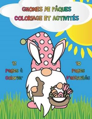 Gnomes de Pâques Coloriage et Activités