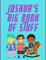 Joshua's Big Book of Stuff