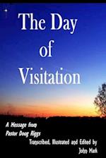 The Day of Visitation: A Message from Pastor Doug Riggs 