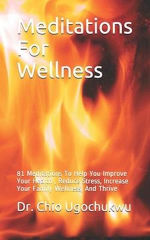 Meditations For Wellness