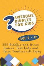 Awesome Riddles For Kids