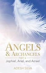 Angels & Archangels Part 2