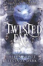 Twisted Fae: The Complete Series 