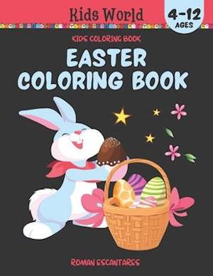 Easter Coloring Book (Ages 4-12): 50 interesting and funny illustrations made in different styles