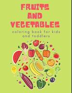 Fruits and Vegetables Coloring Book for Kids