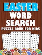 Easter Word Search Puzzle Book For Kids: Easter activity book for kids ages 6-12 To Learn Vocabulary and Improve Reading Skills || Easter book for gra