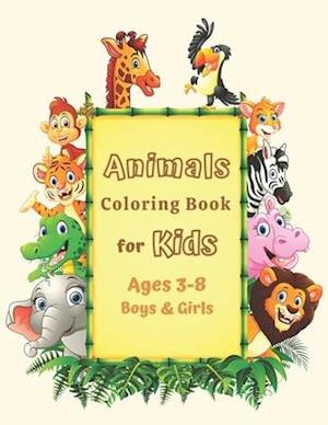 Animals Coloring Book for Kids Ages 3-8 Boys & Girls