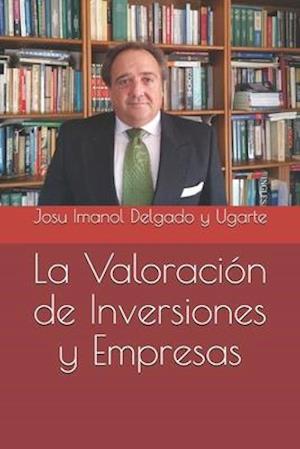 La Valoración de Inversiones y Empresas