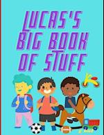 Lucas's Big Book of Stuff