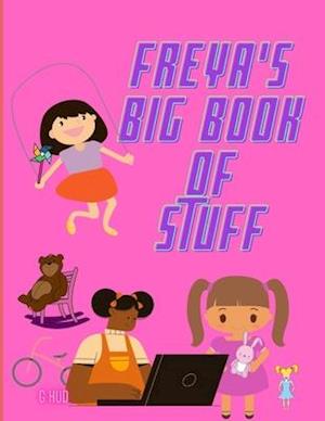 Freya's Big Book of Stuff