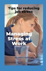 Managing Stress at Work