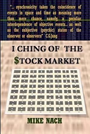 I Ching of the Stock Market