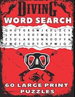 Diving Word Search 60 Large Print Puzzles