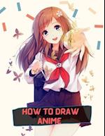 how to draw anime