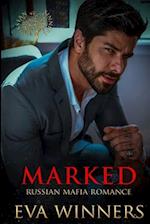 Marked: Russian Mafia Romance 