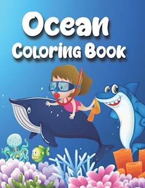 Ocean Coloring Book: Sea Animals coloring book for adults magic life Sea Creatures & Underwater Marine Life 30 Cute Seahorses, Stingray, Crabs, Jellyf