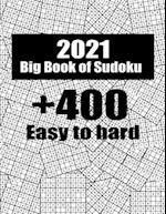 Big Book of Sudoku: - Volume 1 - 400 Sudoku Puzzles - Easy to Hard - Sudoku puzzle book for adults and kids with Solutions, Tons of Challenge for your