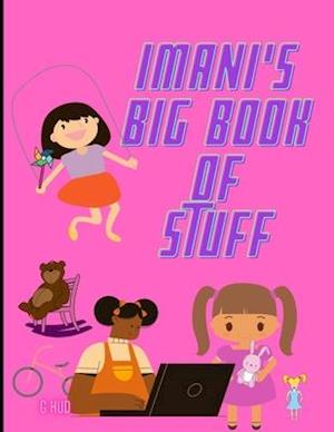 Imani's Big Book of Stuff