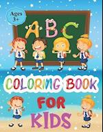 ABC Coloring Book for Kids: ABC Coloring Book for Kids Ages 3+ | Shapes to color and learn | Kids coloring activity books | ABC Activities for Prescho