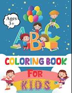 ABC Coloring Book for Kids: Practice for Kids with color Control | Activity For Kids, Learn Letters And Color Them | ABC Activities for Preschoolers A