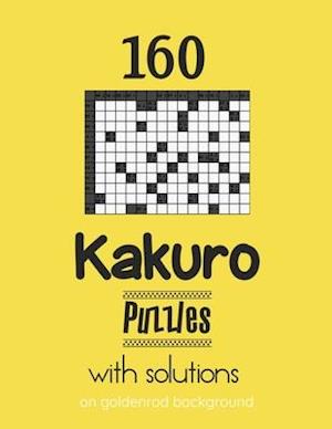 160 Kakuro Puzzles with solutions on goldenrod background