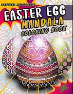 Graphikal Zen Presents Easter Egg Mandala Coloring Book