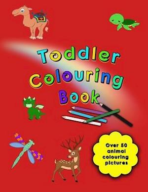 Toddler Colouring Book: Over 50 simple animal pictures to colour for babies and young children