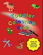 Toddler Colouring Book: Over 50 simple animal pictures to colour for babies and young children 