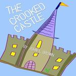 The Crooked Castle