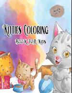 Kitties Coloring Book for Kids Ages 4-8