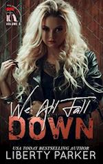 We All Fall Down : Heels, Rhymes & Nursery Crimes 