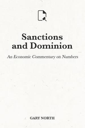 Sanctions and Dominion: An Economic Commentary on Numbers