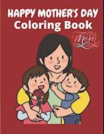 Happy Mother's Day Coloring Book