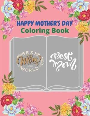 Happy Mother's Day Coloring Book