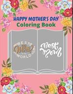 Happy Mother's Day Coloring Book