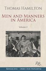 Men and Manners in America: Volume 2 