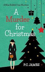 A Murder for Christmas: An Amateur Female Sleuth Historical Cozy Mystery 