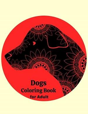 Dogs Coloring Book for Adult