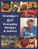 Grandpa's Best Everyday Recipes & Advice